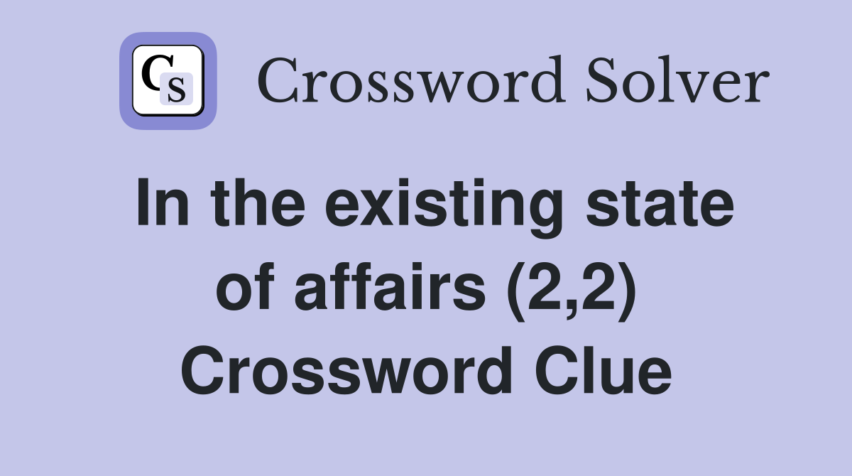 existing in the physical world crossword clue